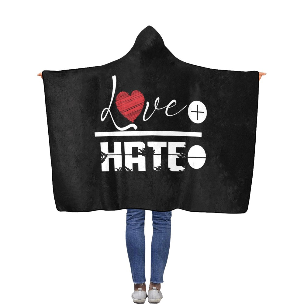Love Over Hate Hooded Blanket