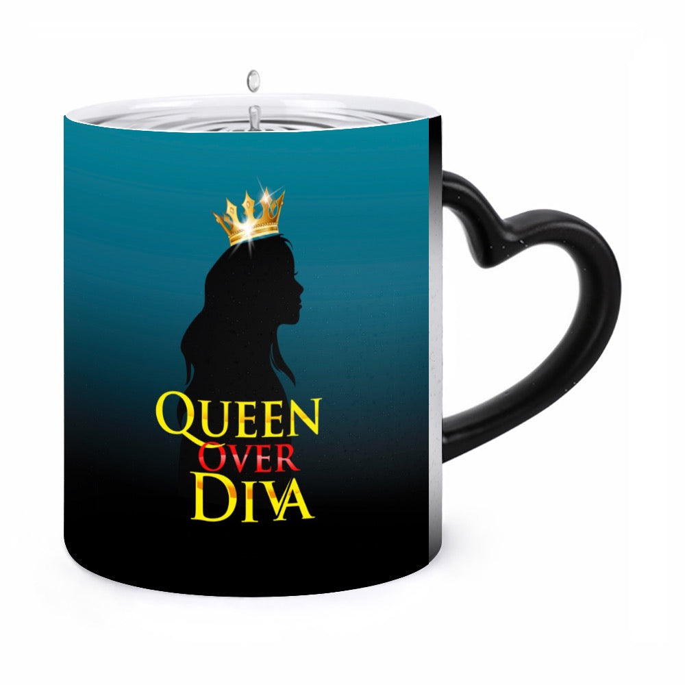 Queen over Diva Color Changing Mug!